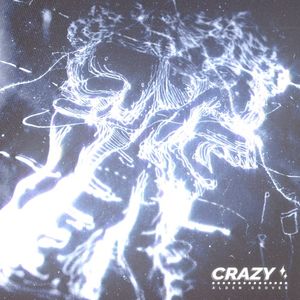Crazy (Single)