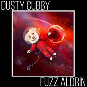 Fuzz Aldrin (Single)