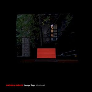 Stranger Things (Abandoned) (EP)