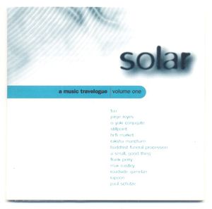 Solar: A Music Travelogue Volume 1