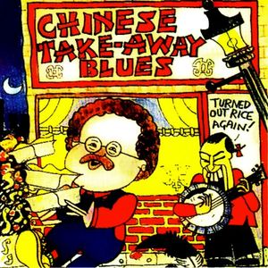 Chinese Take-Away Blues (Live)