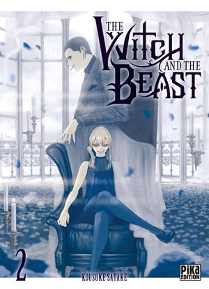 The Witch and the Beast, tome 2