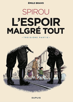 Couverture L'Espoir malgré tout, troisième partie - Une aventure de Spirou et Fantasio, tome 19 Couverture L'Espoir malgré tout, troisième partie - Une aventure de Spirou et Fantasio, tome 19