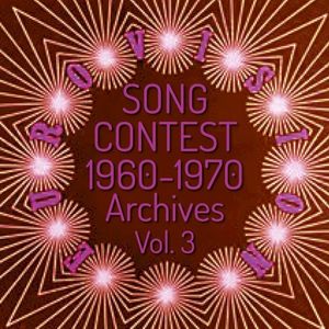 Eurovision song contest (1960–1970 Archives Vol.3)
