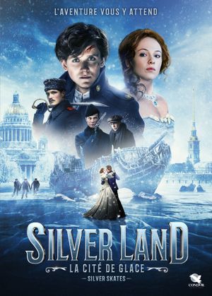 Silverland - La cité de glace
