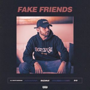 Fake Friends (Single)