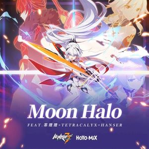 Moon Halo - Honkai Impact 3Rd “Everlasting Flames” Animated Short Theme