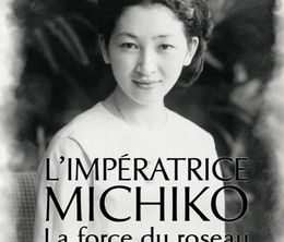 image-https://media.senscritique.com/media/000020136135/0/l_imperatrice_michiko_la_force_du_roseau.jpg