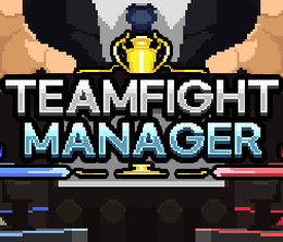 image-https://media.senscritique.com/media/000020136993/0/Teamfight_Manager.jpg