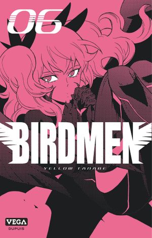 Birdmen, tome 6