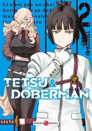 Tetsu & Doberman, tome 2