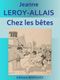 Chez les bêtes