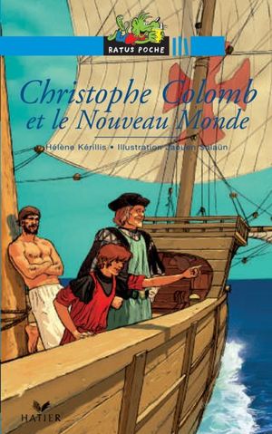 Christophe Colomb et le nouveau monde