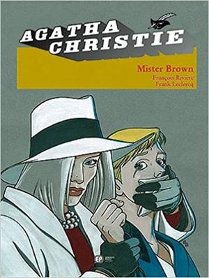 Mister Brown - Agatha Christie (Emmanuel Proust Éditions), tome 5