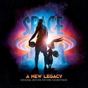 Space Jam: A New Legacy Original Motion Picture Soundtrack (OST)