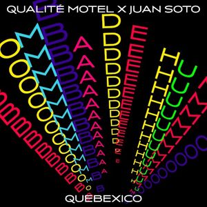 Quebexico: Bomba de Humo (Single)