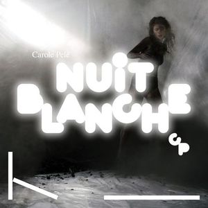 Nuit Blanche (Single)