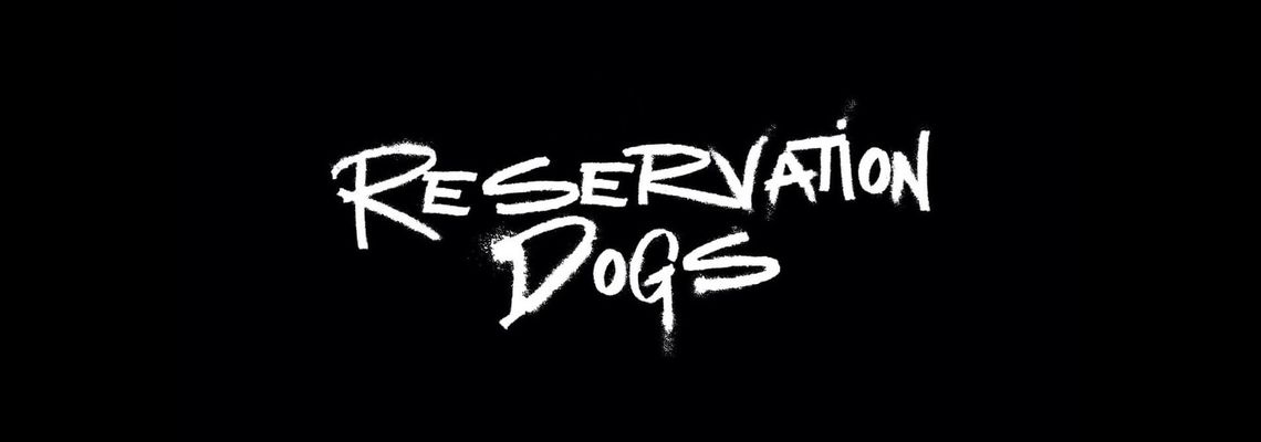 Cover Reservation Dogs