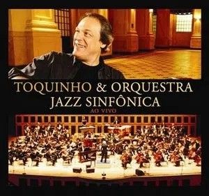 Toquinho & Orquestra Jazz Sinfônica ao vivo