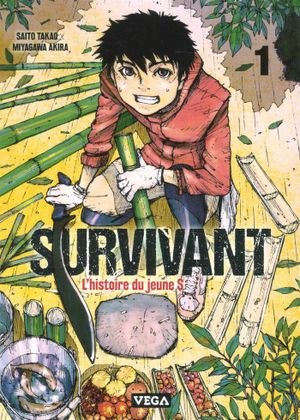 Survivant : L'Histoire du jeune S, tome 1