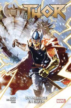 Un mariage en enfer - Thor (2018), tome 1