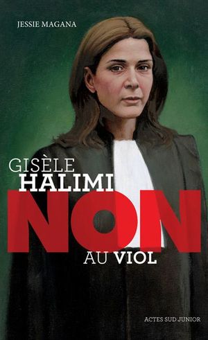 Gisèle Halimi : non au viol
