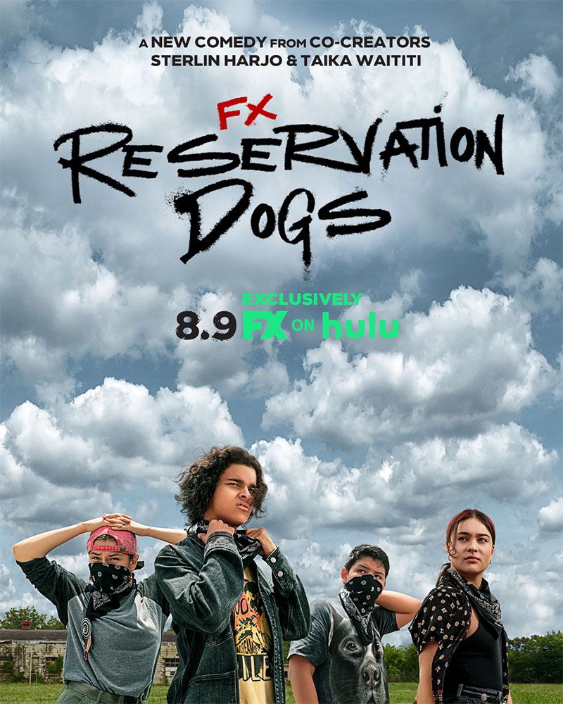 Reservation Dogs Série (2021) SensCritique