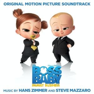 The Boss Baby: Family Business: Original Motion Picture Soundtrack (OST)