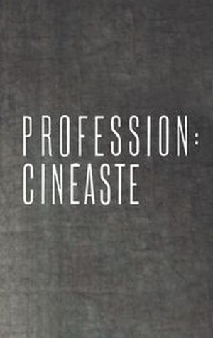 Profession: Cinéaste