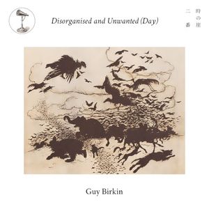 Disorganised and Unwanted (Day) (EP)