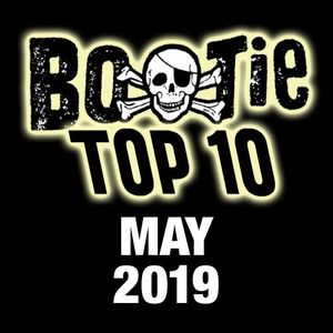 Bootie Top 10 – May 2019