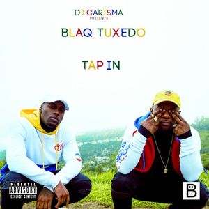 DJ Carisma Presents: Tap In