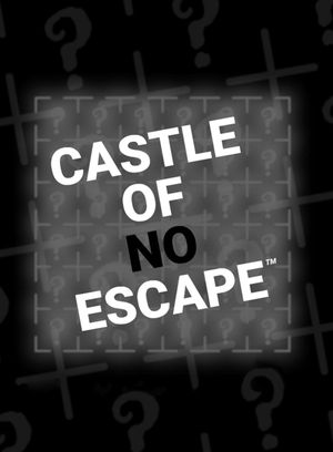 Castle of No Escape