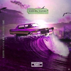 3rd Coastin' On Purple Waves (Chopped Not Slopped) (EP)