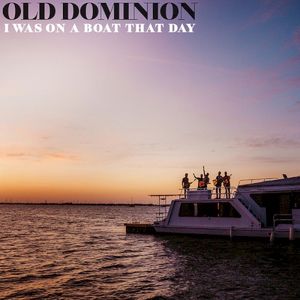 I was on a Boat That Day (Single)