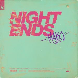 Night Ends (Single)