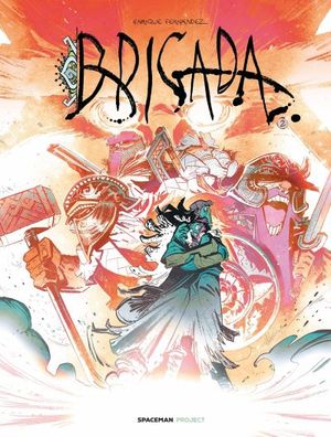 Brigada, tome 2