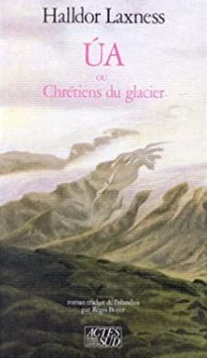 Úa ou Chrétiens du glacier