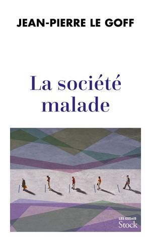 La Société malade