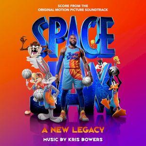 Space Jam: A New Legacy: Score From the Original Motion Picture Soundtrack (OST)