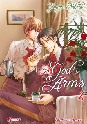 In God's Arms, tome 2