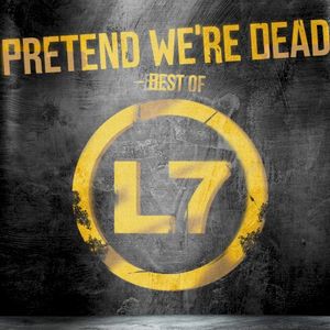 Pretend We're Dead: The Best Of