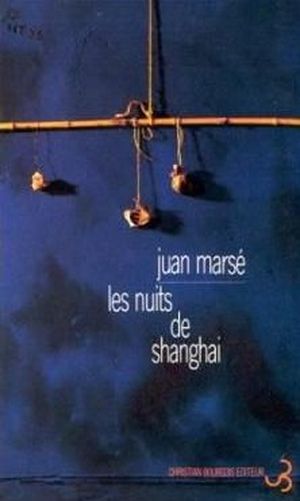 Les Nuits de Shanghai