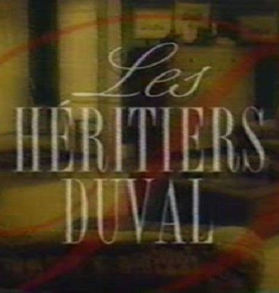 Les Héritiers Duval Série SensCritique