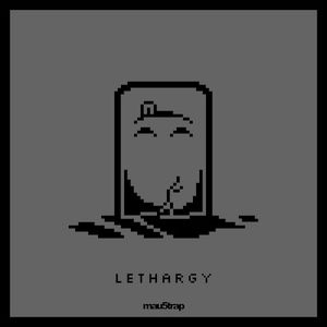 Lethargy (Single)