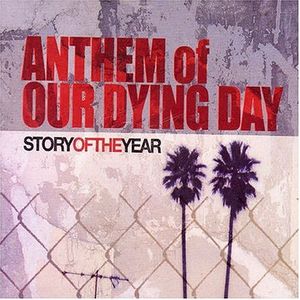 Anthem of Our Dying Day (Single)