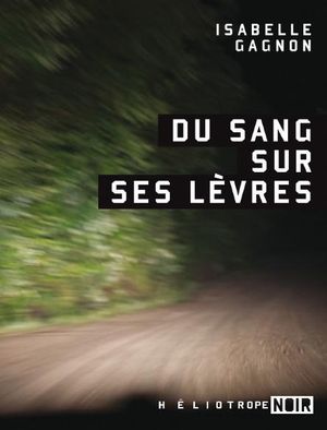 Du sang sur ses lèvres