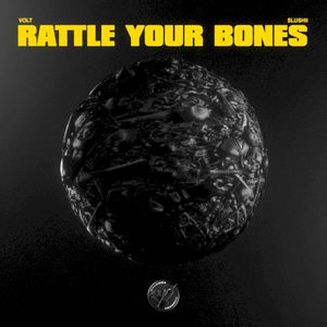 Rattle Your Bones (Single)