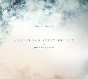 A Light for Every Shadow (Single)