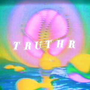 TRUTHR (EP)